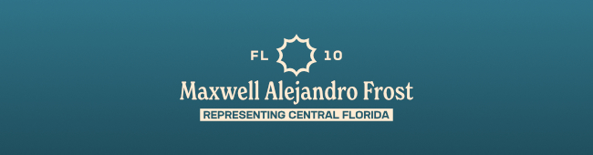 Representative Maxwell Frost